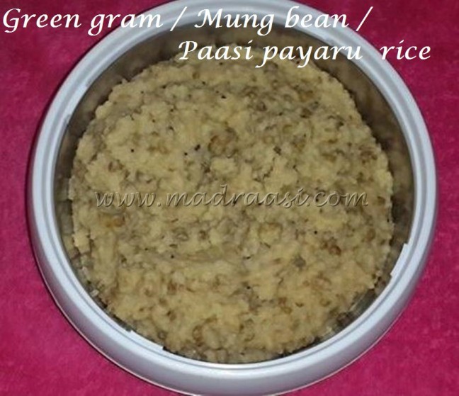 Green gram / Mung bean / Paasi payaru rice