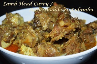 Lamb Head Curry with Coconut Milk / Aatu thalakari kulambu