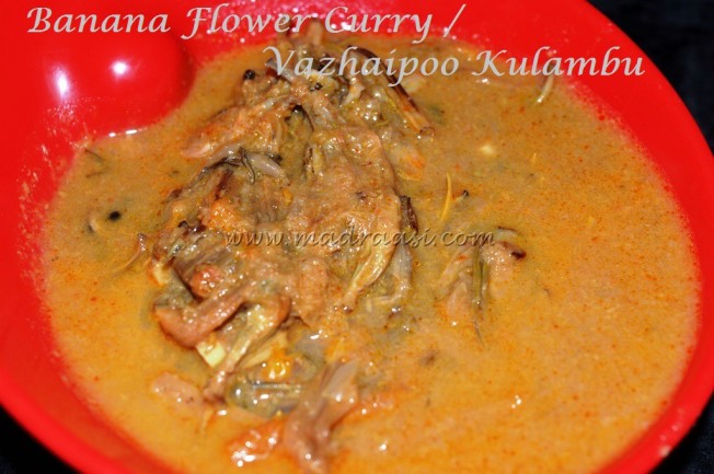 Banana Flower Curry / Vazhaipoo Kulambu