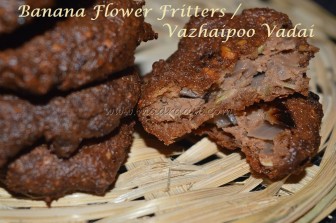 Banana Flower Fritters / Vazhaipoo Vadai