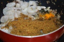 with prawns, ground masala and turmeric powder