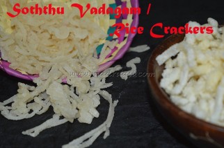 Soththu Vadagam / Rice Crackers