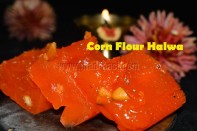 Corn Flour Halwa / Bombay Halwa / Karachi Halwa